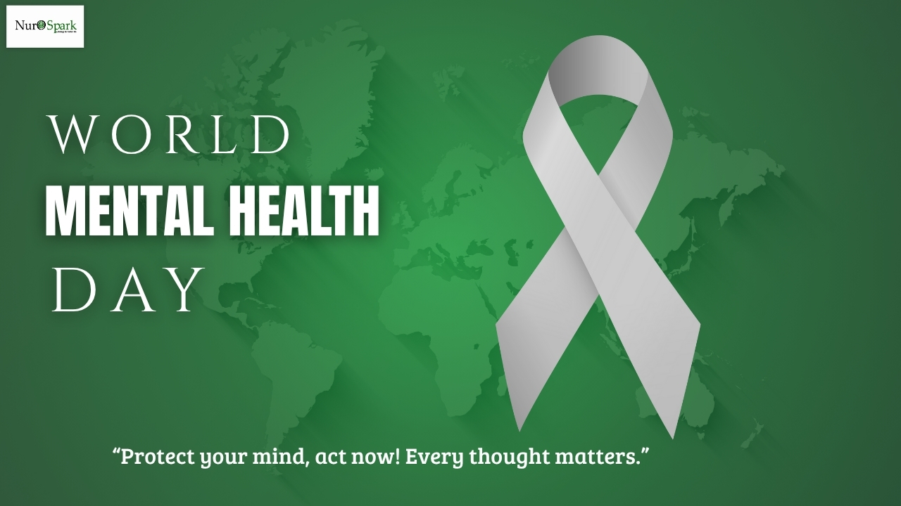 World Mental Health Day 2025 | Breaking the Silence and Transforming Lives with Nuro Spark